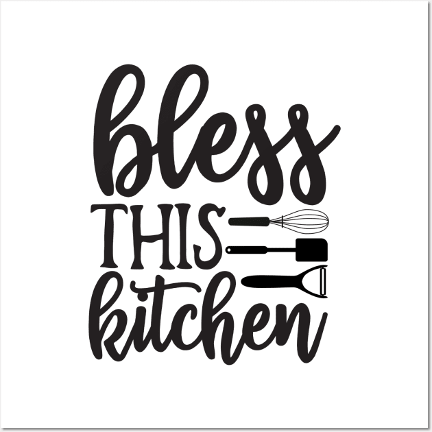 Bless This Kitchen Wall Art by P_design